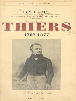 cover image of Thiers, 1797-1877